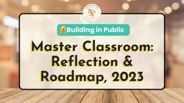 Behind the Scenes: Building Master Classroom: Reflection & Roadmap, 2023 in Tana